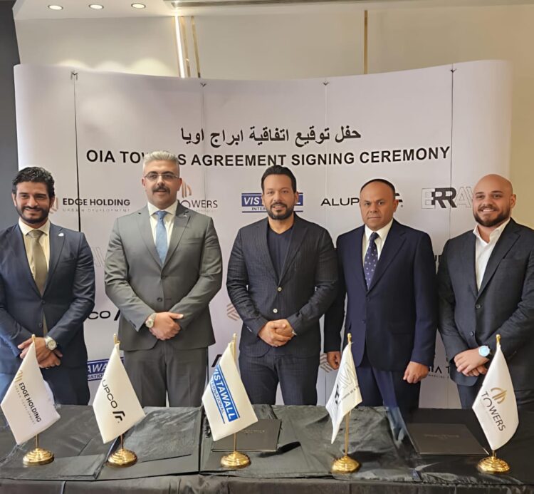 «إيدج القابضة» توقع اتفاقية تنفيذ أعمال الواجهات الخارجية لمشروع «أويا تاورز» مع شركتين عالميتين
