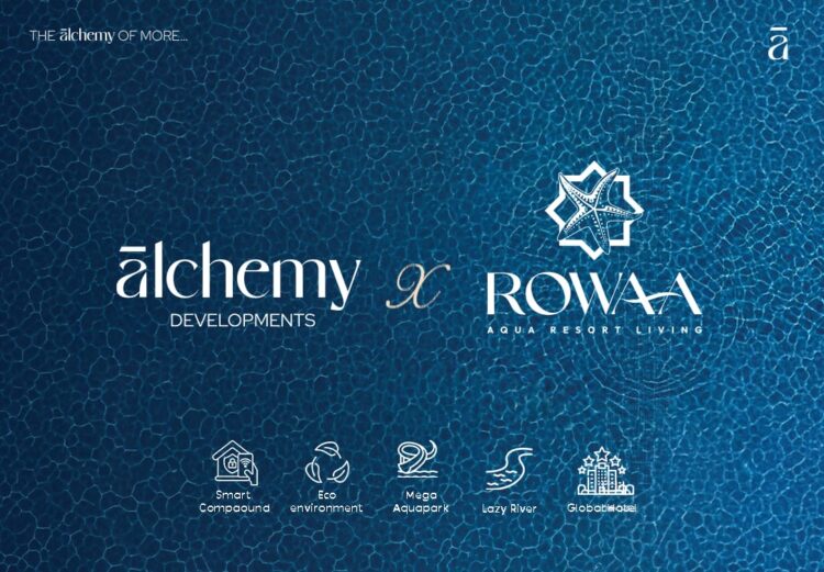Alchemy Developments تطلق “Rowaa resort” بالساحل الشمالي بمفهوم جديد للحياة الساحلية