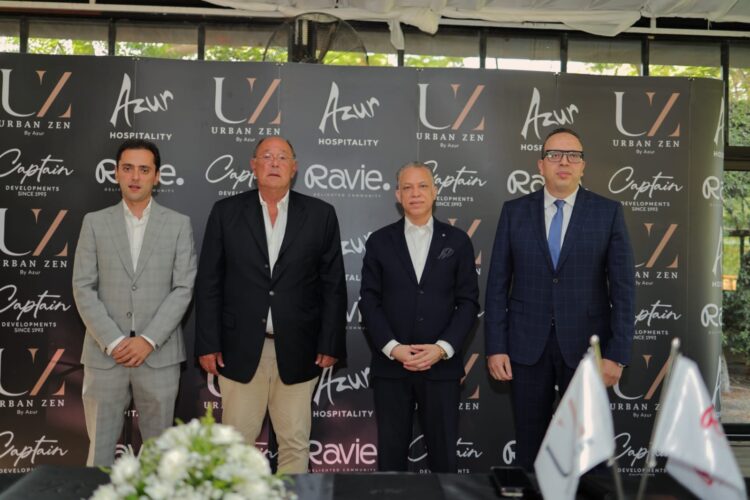 شركة “Captain Developments” تتعاقد مع “AZUR Hospitality” لإطلاق فندق بعلامة “Urban Zen” في مشروعها “Ravie” بالعاصمة الإدارية