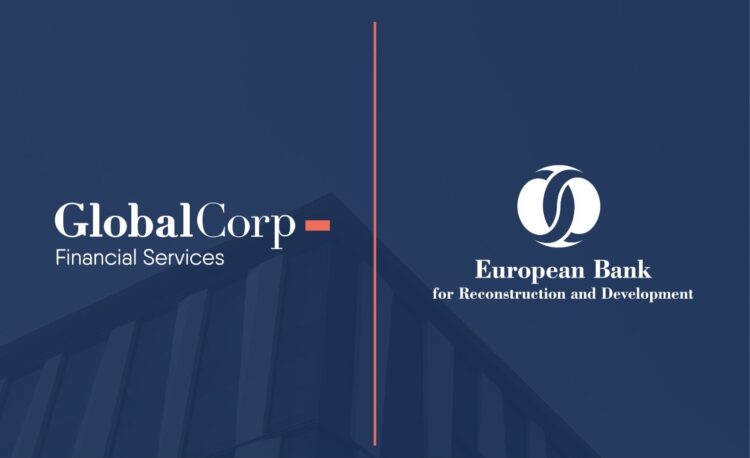 “جلوبال كورب” تحصل على تمويل بقيمة 15 مليون دولار من “البنك الأوروبي لإعادة الإعمار والتنمية” لدعم توسعاتها في تمويل المشروعات متناهية الصغر، الصغيرة والمتوسطة